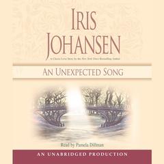 An Unexpected Song Audiobook, by Iris Johansen