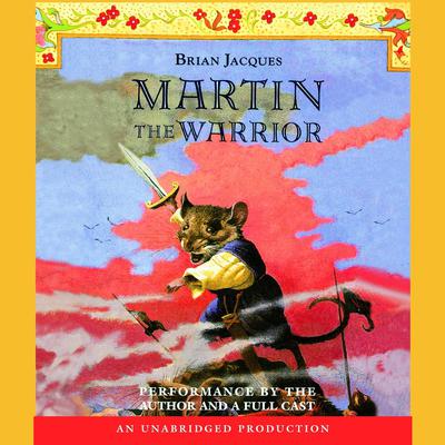 Martin the Warrior Audiobook, by Brian Jacques