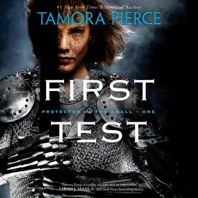 First Test: Book 1 of the Protector of the Small Quartet Audiobook, by 