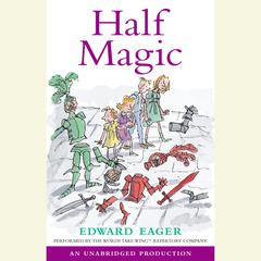 Half Magic Audiobook, by 