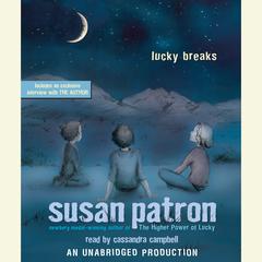 Lucky Breaks Audiobook, by Susan Patron