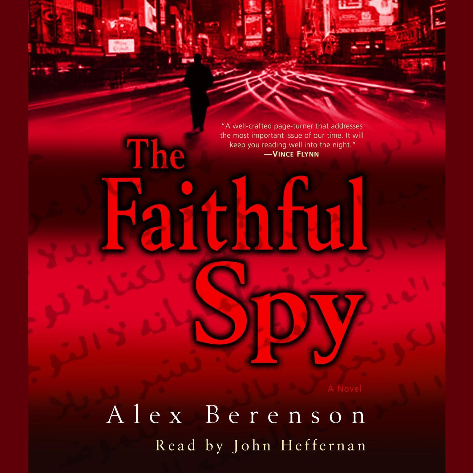 The Faithful Spy (Abridged): A Novel Audiobook, by Alex Berenson