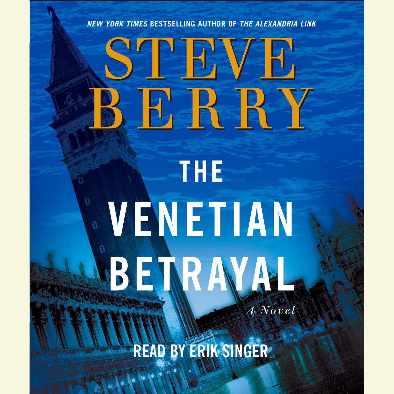 The Venetian Betrayal (Abridged): A Novel Audiobook, by Steve Berry