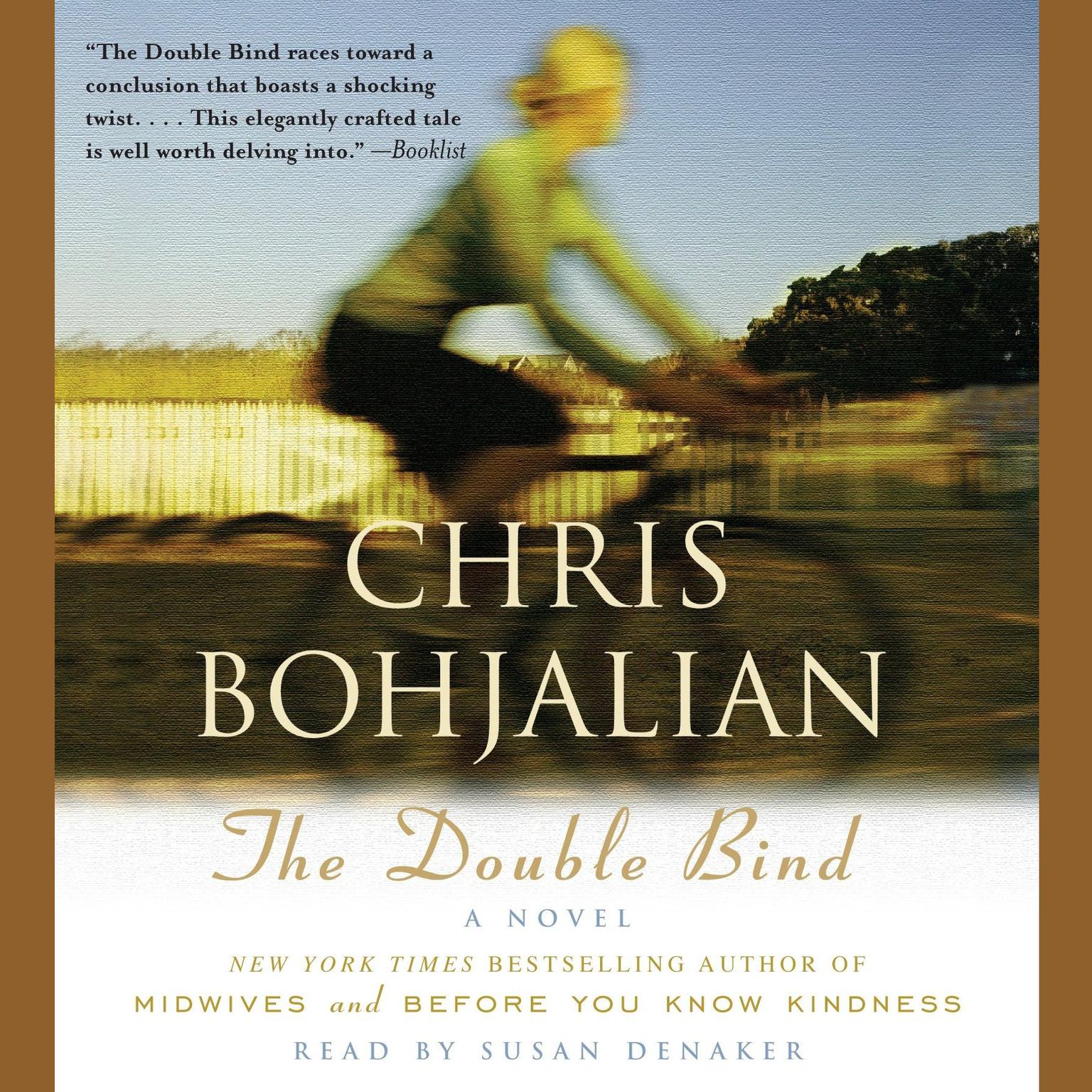 The Double Bind (Abridged): A Novel Audiobook, by Chris Bohjalian