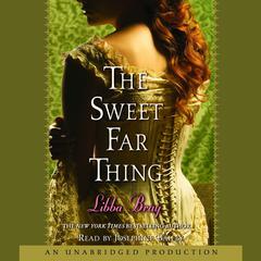The Sweet Far Thing Audiobook, by 