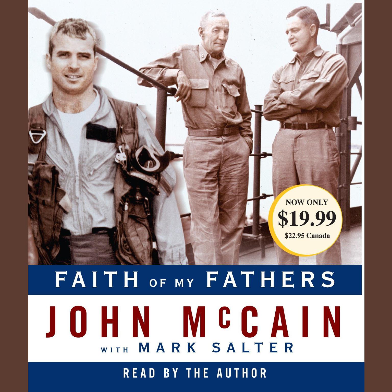 Faith of My Fathers (Abridged) Audiobook, by John McCain