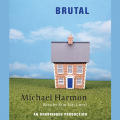 Brutal Audiobook, by Michael Harmon