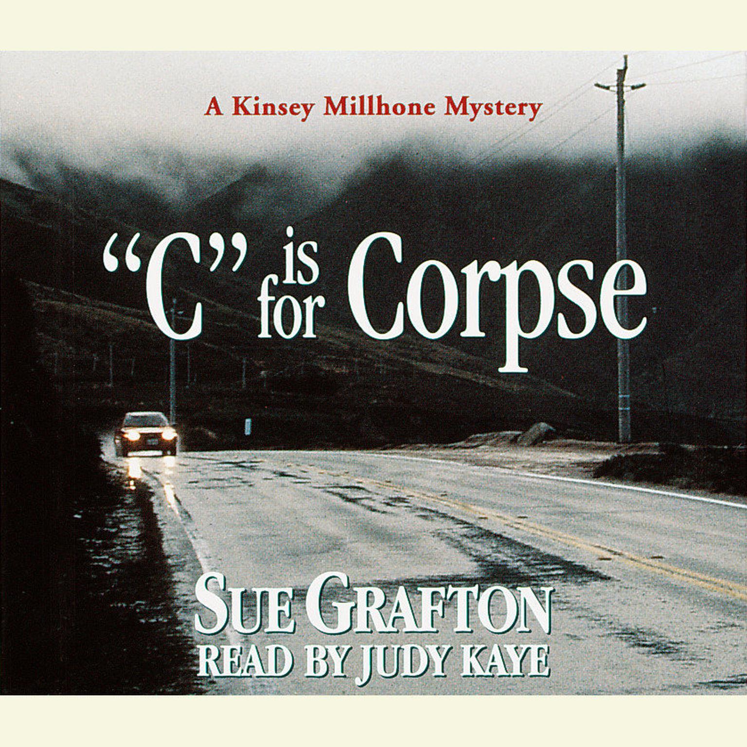 C Is For Corpse (Abridged) Audiobook, by Sue Grafton