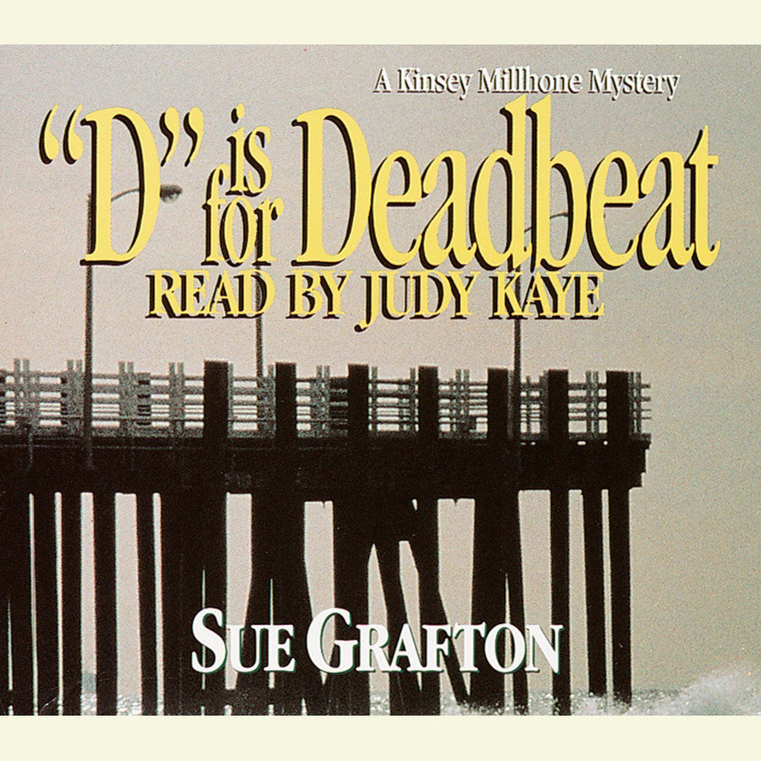 D Is for Deadbeat (Abridged) Audiobook, by Sue Grafton