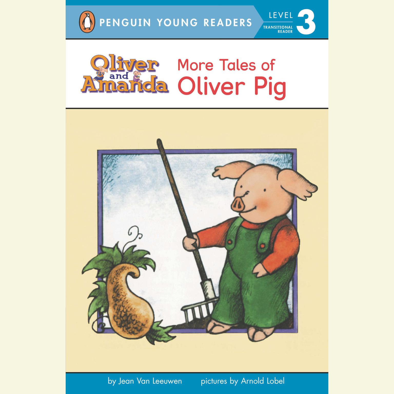 Tales of Oliver Pig Audiobook, by Jean Van Leeuwen