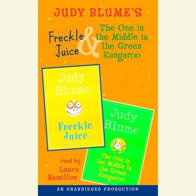 Freckle Juice & The One in the Middle Is the Green Kangaroo Audiobook, by Judy Blume