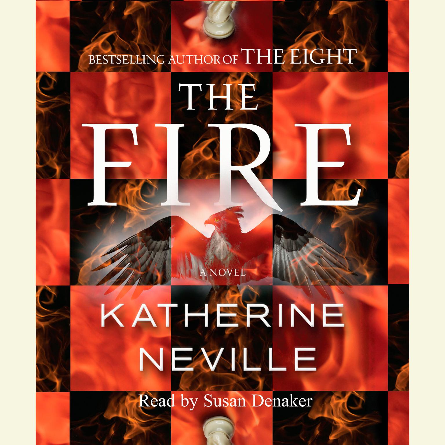 The Fire (Abridged): A Novel Audiobook, by Katherine Neville