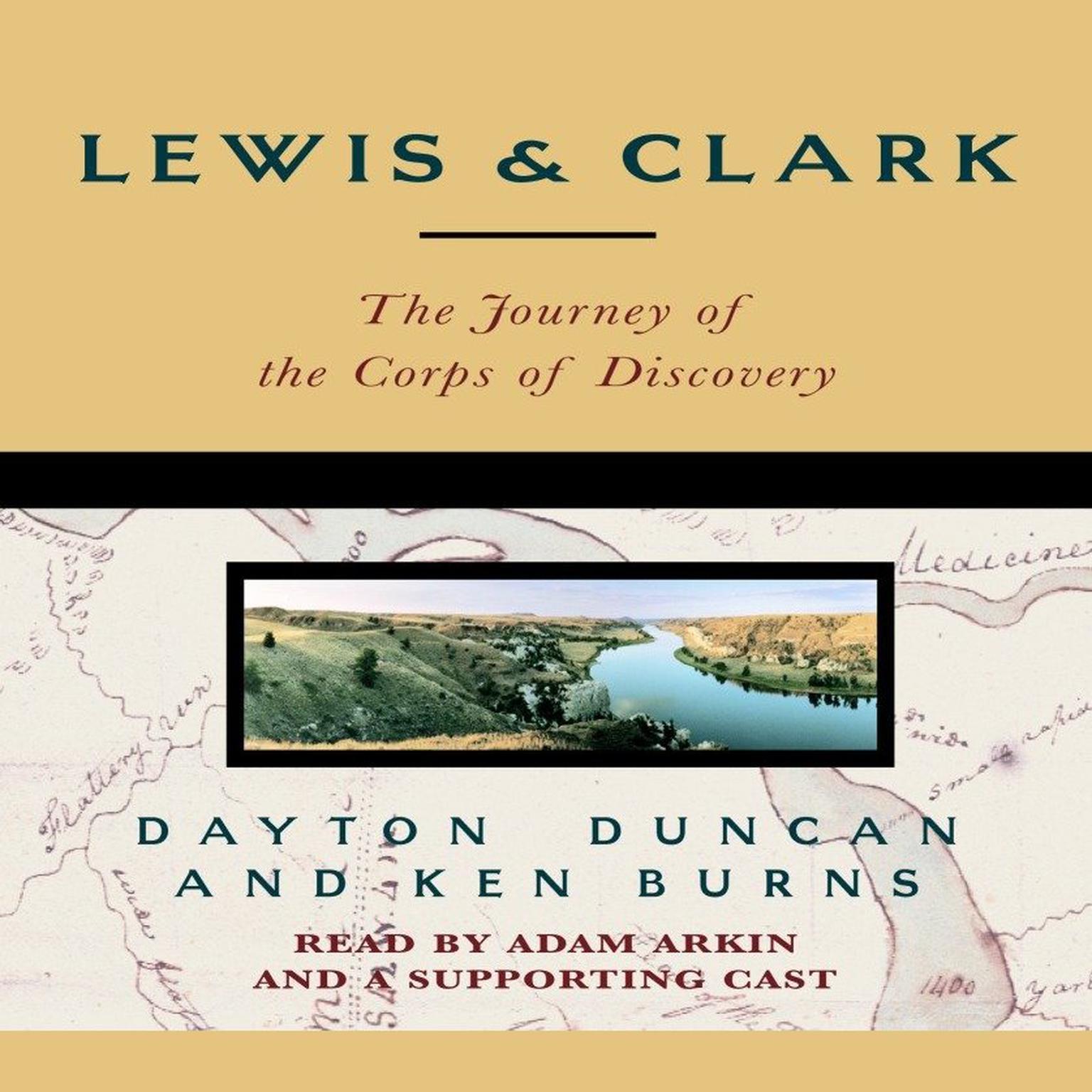 Lewis & Clark (Abridged): The Journey of the Corps of Discovery Audiobook, by Dayton Duncan