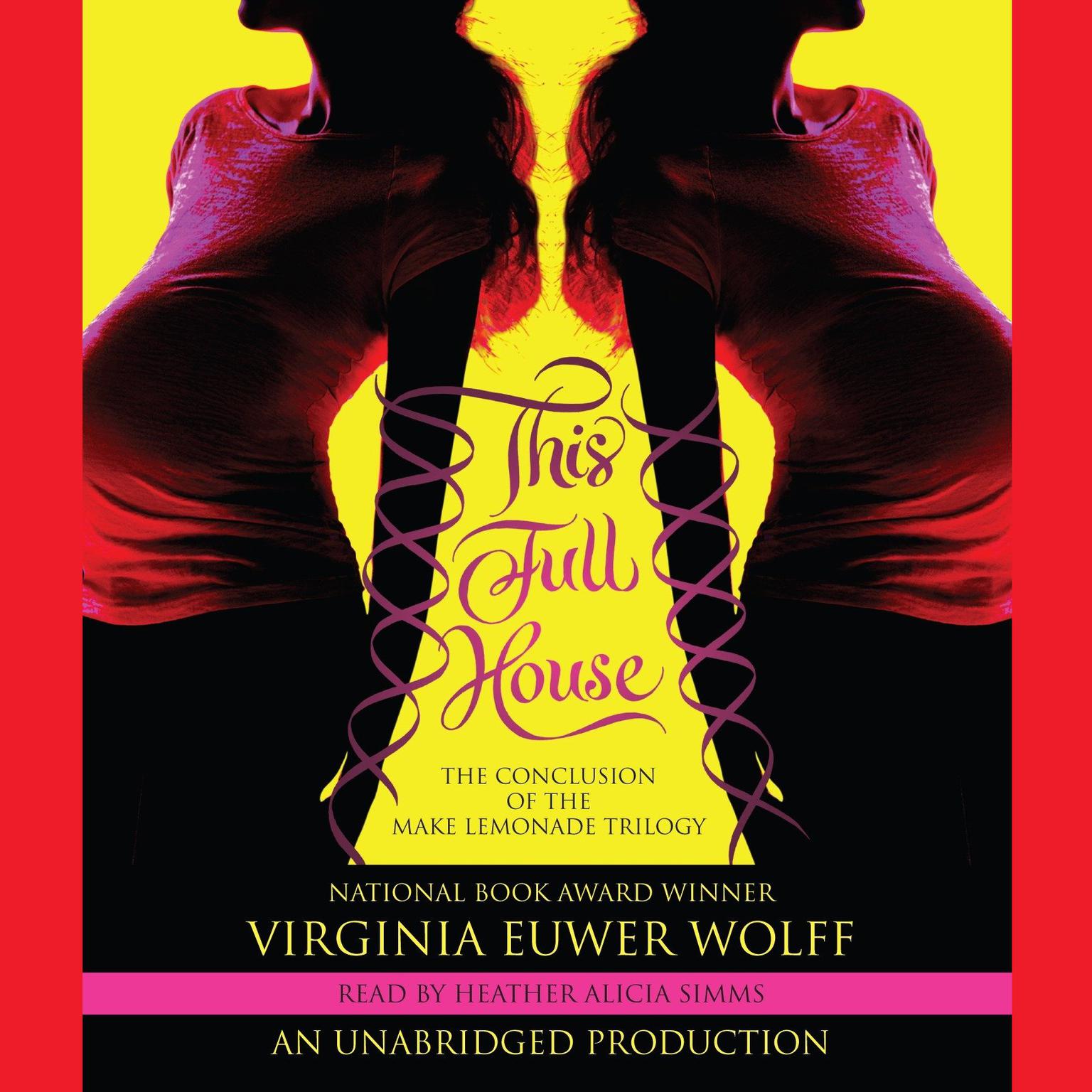 This Full House Audiobook, by Virginia Euwer Wolff