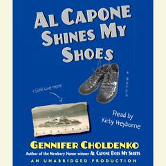 Al Capone Shines My Shoes Audiobook, by 