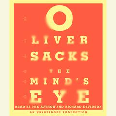 The Mind's Eye Audiobook, by Oliver Sacks