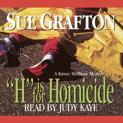 H Is for Homicide Audiobook, by Sue Grafton