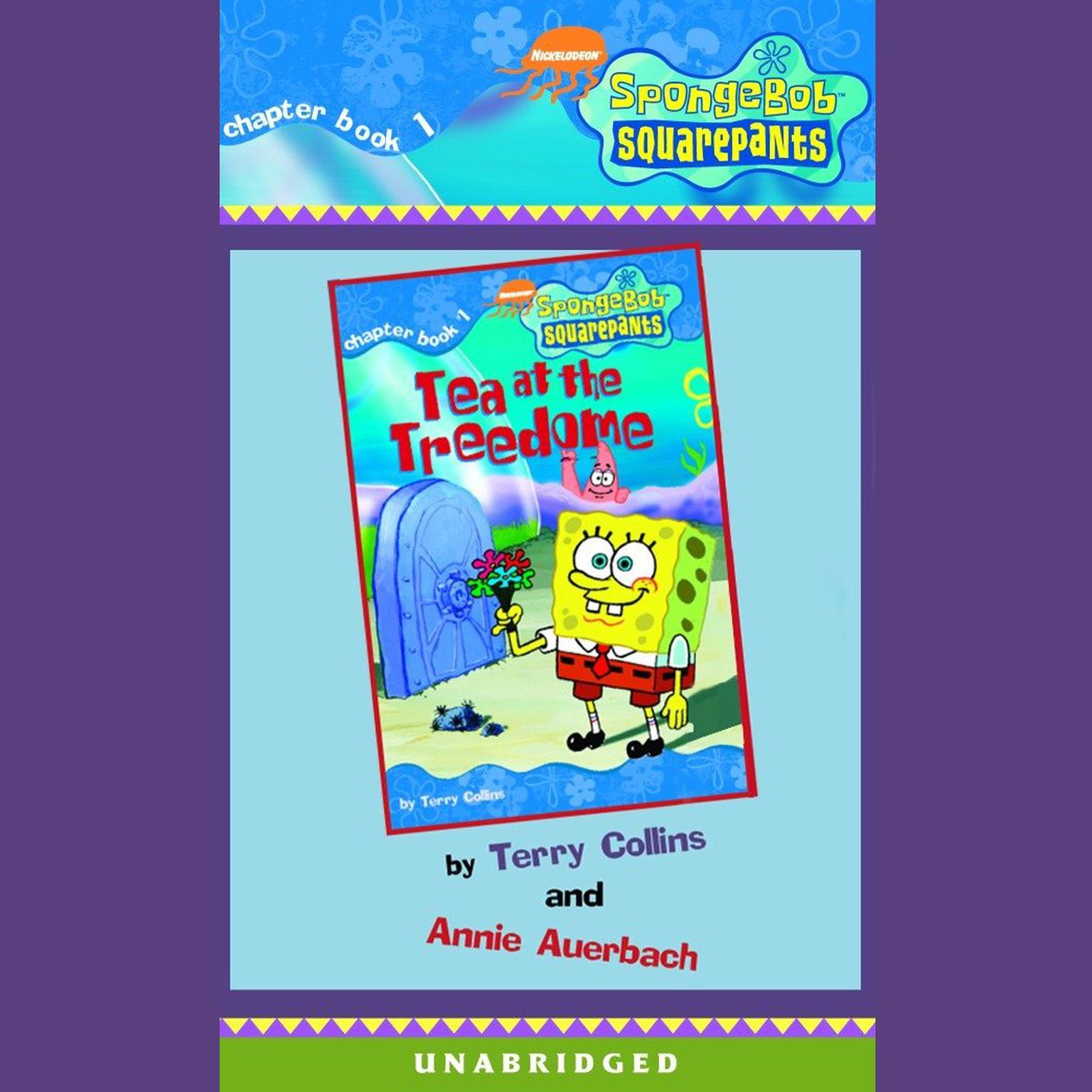 Spongebob Squarepants #1: Tea at the Treedome Audiobook, by Annie Auerbach