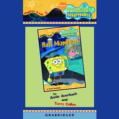 SpongeBob Squarepants #3: Hall Monitor Audiobook, by Annie Auerbach