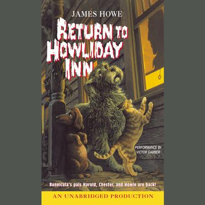 Howliday Inn Audiobook, by James Howe