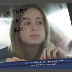 Story of a Girl Audiobook, by Sara Zarr