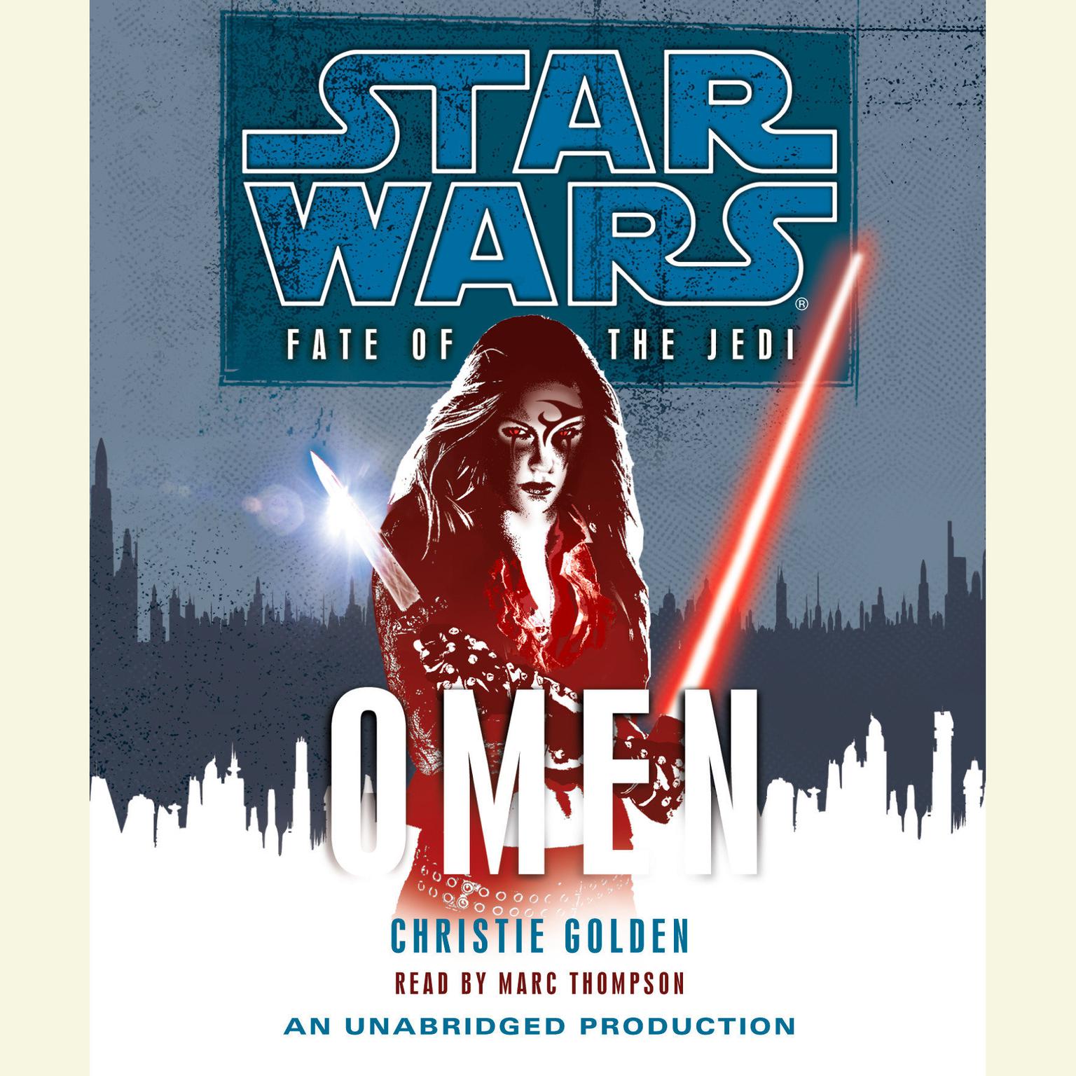 Star Wars: Fate of the Jedi: Omen Audiobook, by Christie Golden