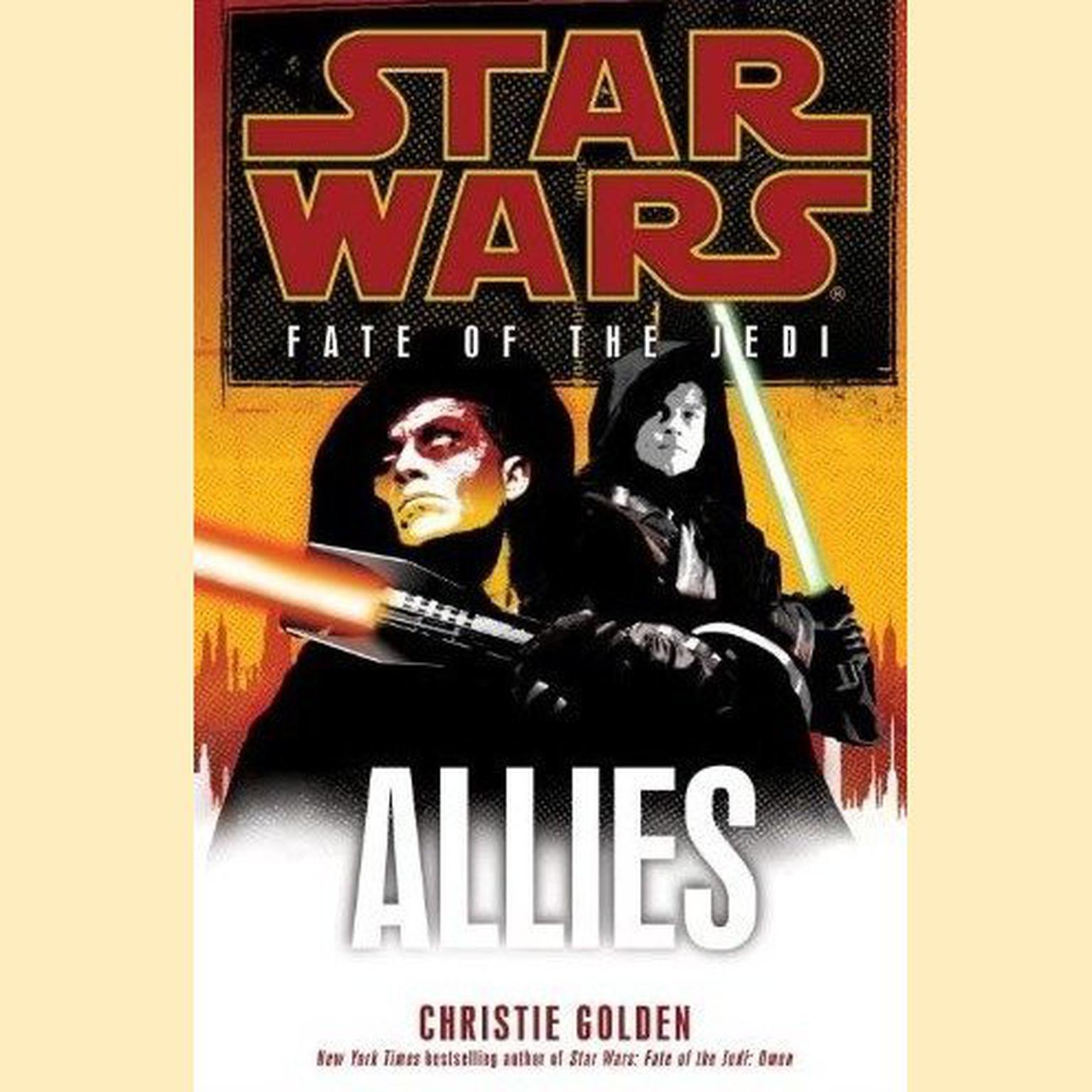 Allies: Star Wars (Fate of the Jedi) Audiobook, by Christie Golden