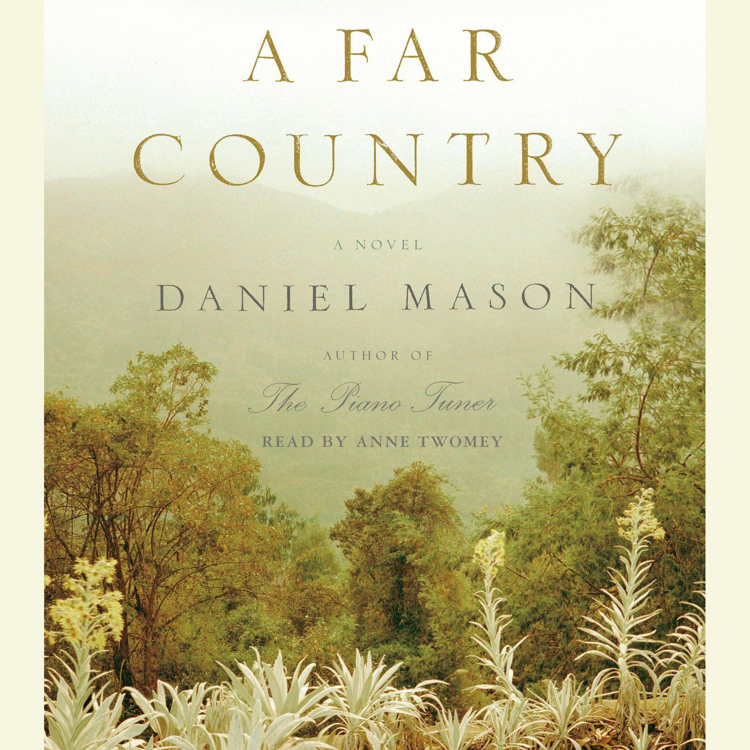 A Far Country (Abridged) Audiobook, by Daniel Mason