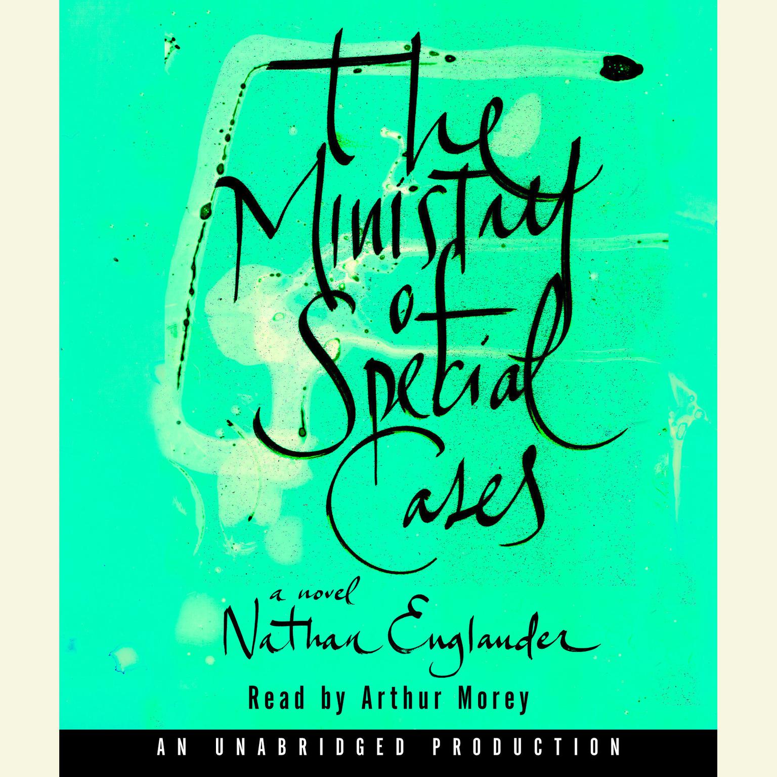 The Ministry of Special Cases Audiobook, by Nathan Englander