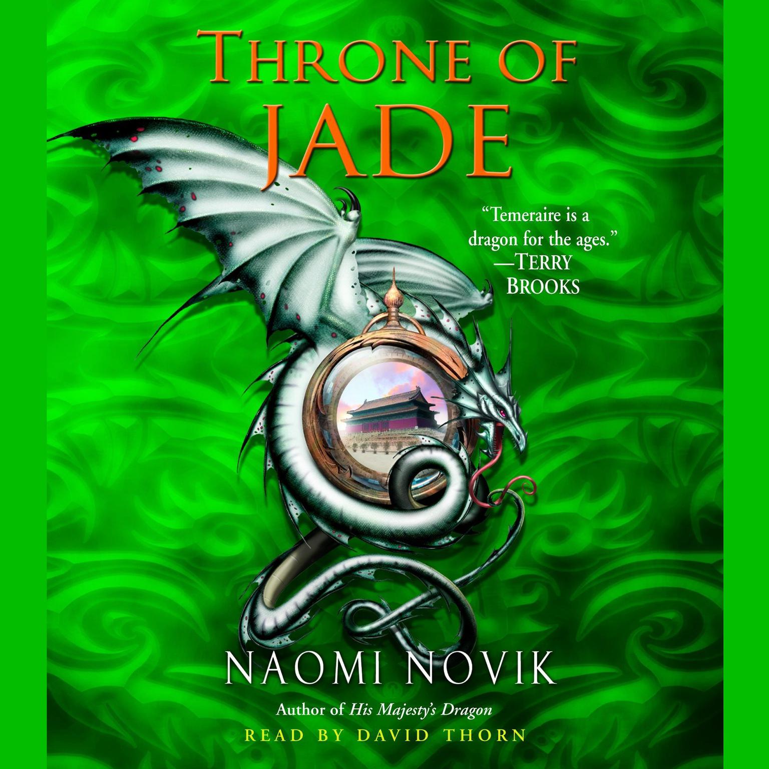 Throne of Jade (Abridged) Audiobook, by Naomi Novik