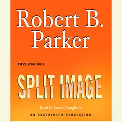 Split Image Audiobook, by Robert B. Parker