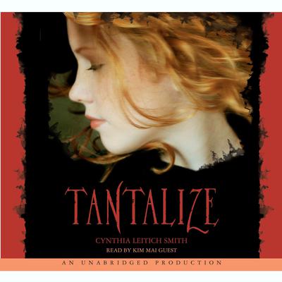 Tantalize Audiobook, by Cynthia Leitich Smith