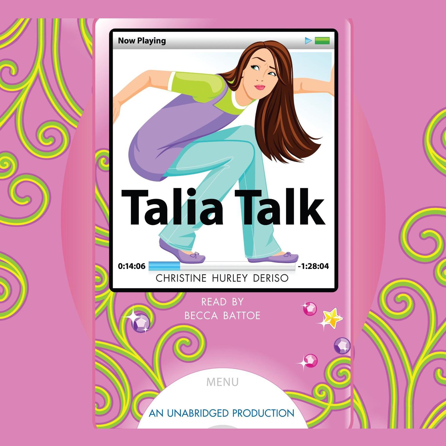 Talia Talk Audiobook, by Christine Hurley Deriso