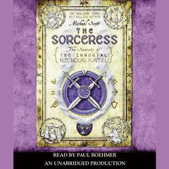 The Sorceress: The Secrets of the Immortal Nicholas Flamel Audiobook, by Michael Scott