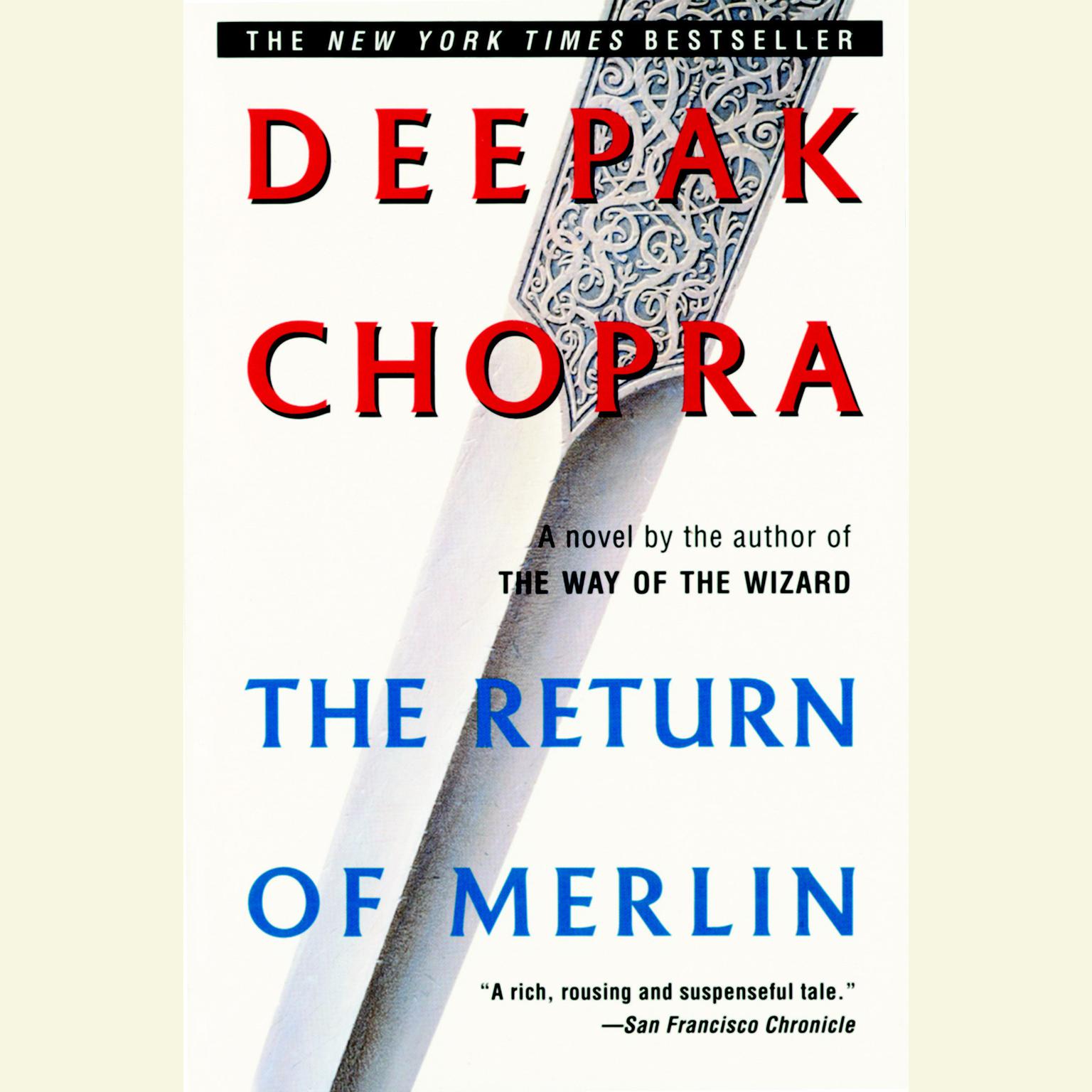 The Return of Merlin (Abridged) Audiobook, by Deepak Chopra
