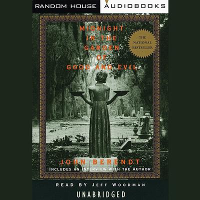 Midnight in the Garden of Good and Evil Audiobook, by 