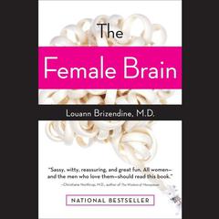 The Female Brain Audiobook, by Louann Brizendine