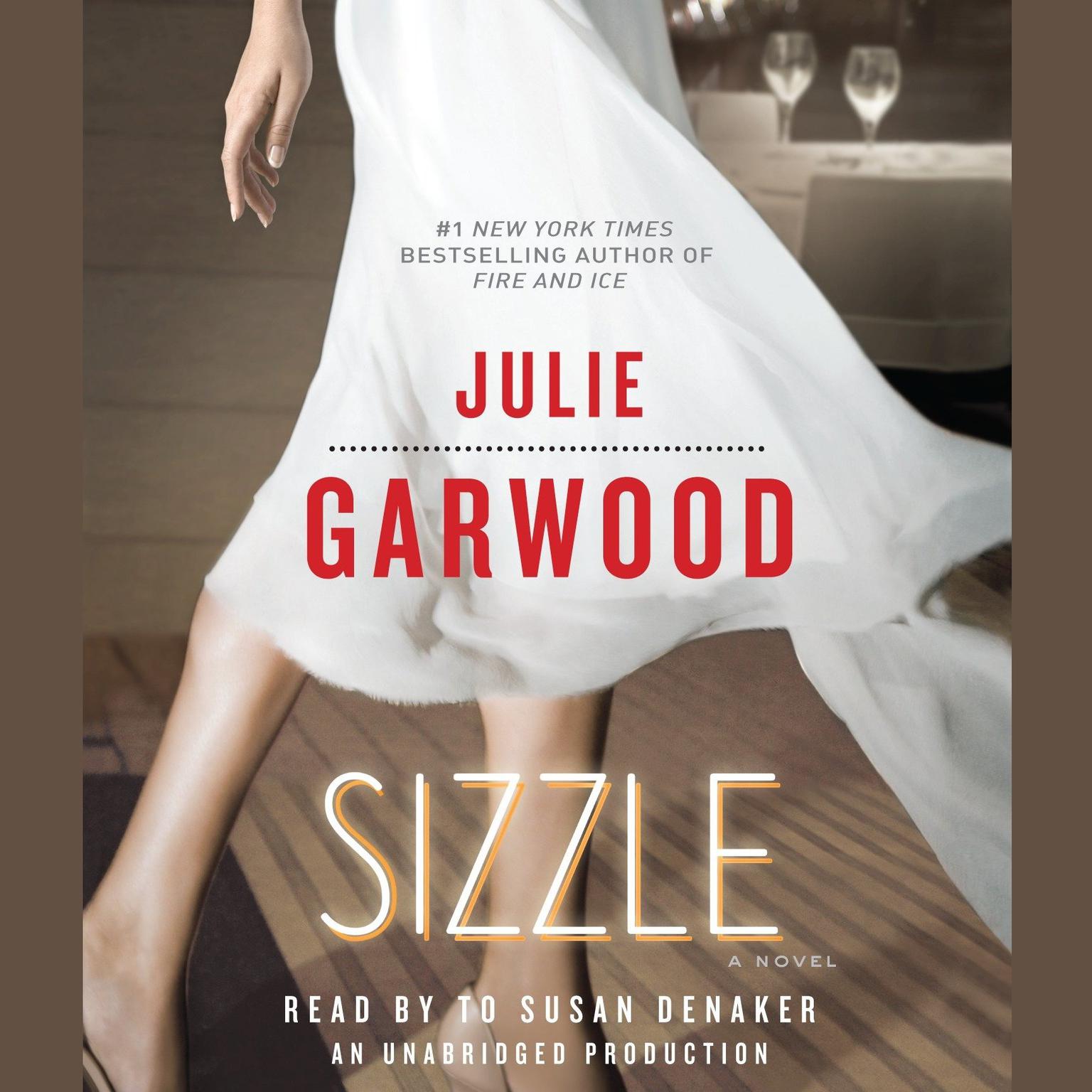 Sizzle: A Novel Audiobook, by Julie Garwood