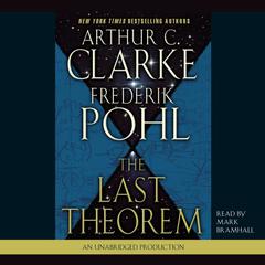 The Last Theorem: A Novel Audiobook, by Arthur C. Clarke