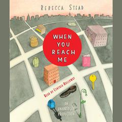 When You Reach Me Audiobook, by Rebecca Stead