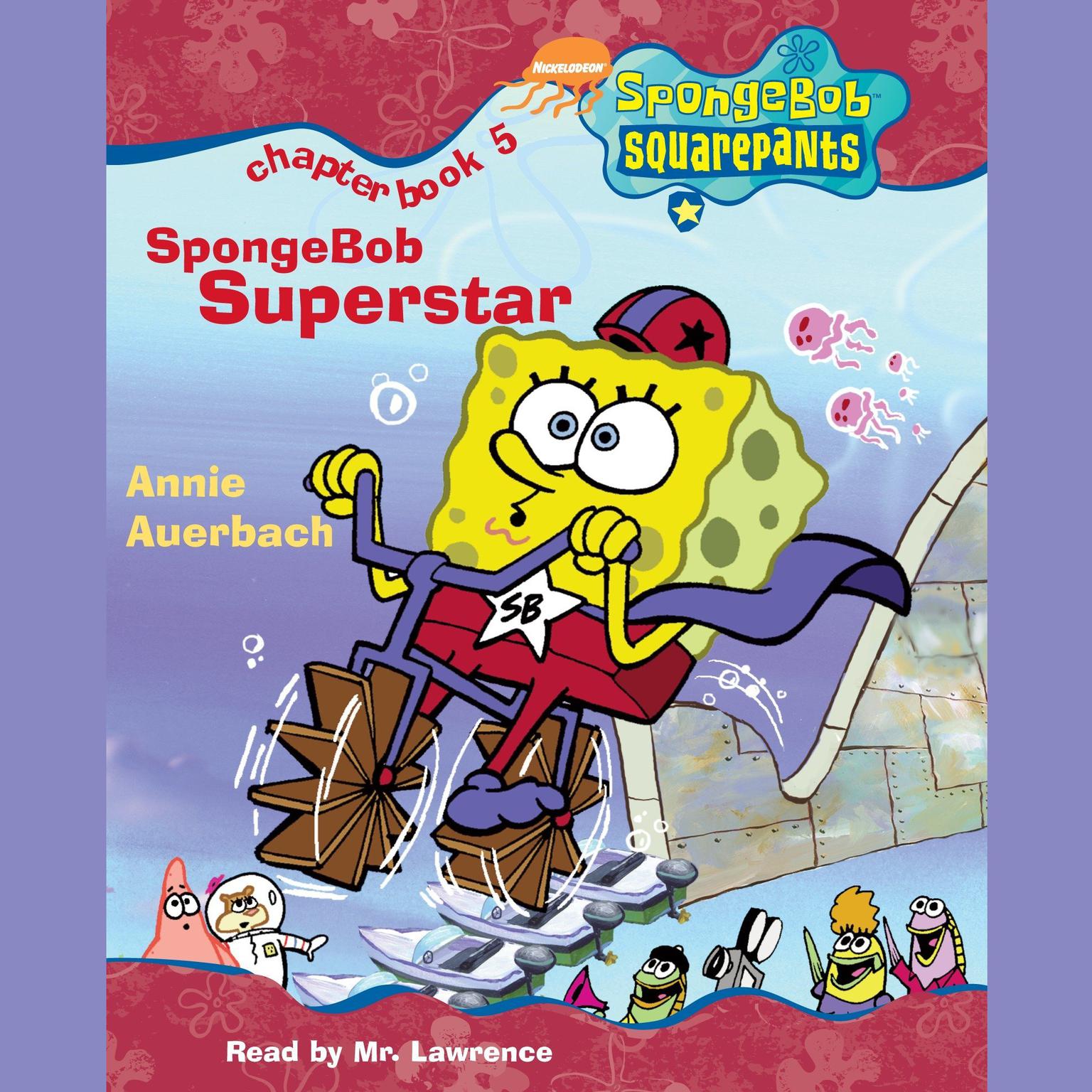 SpongeBob Squarepants #5: SpongeBob Superstar Audiobook, by Annie Auerbach