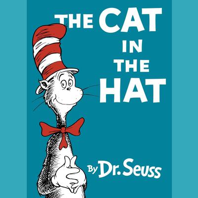The Cat in the Hat Audiobook, by Seuss