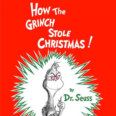 How the Grinch Stole Christmas Audiobook, by Seuss