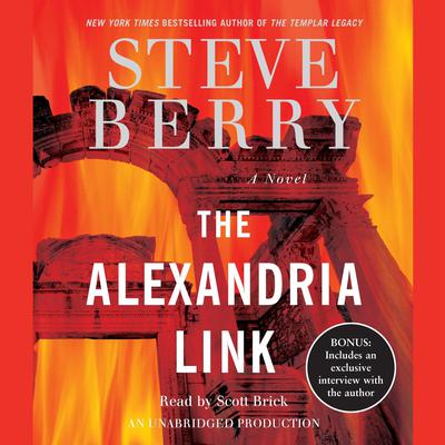 The Alexandria Link: A Novel Audiobook, by Steve Berry