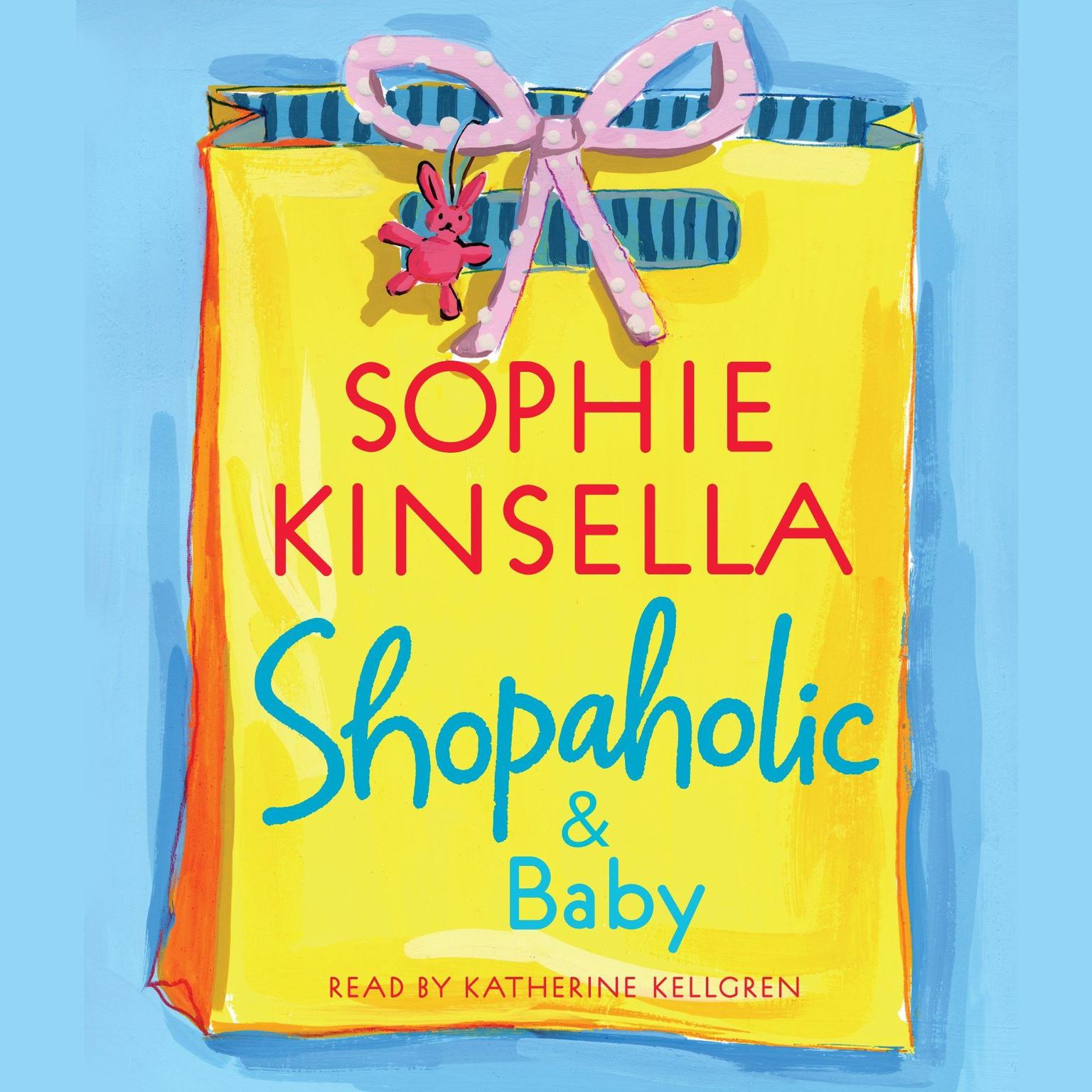 Shopaholic & Baby (Abridged) Audiobook, by Sophie Kinsella
