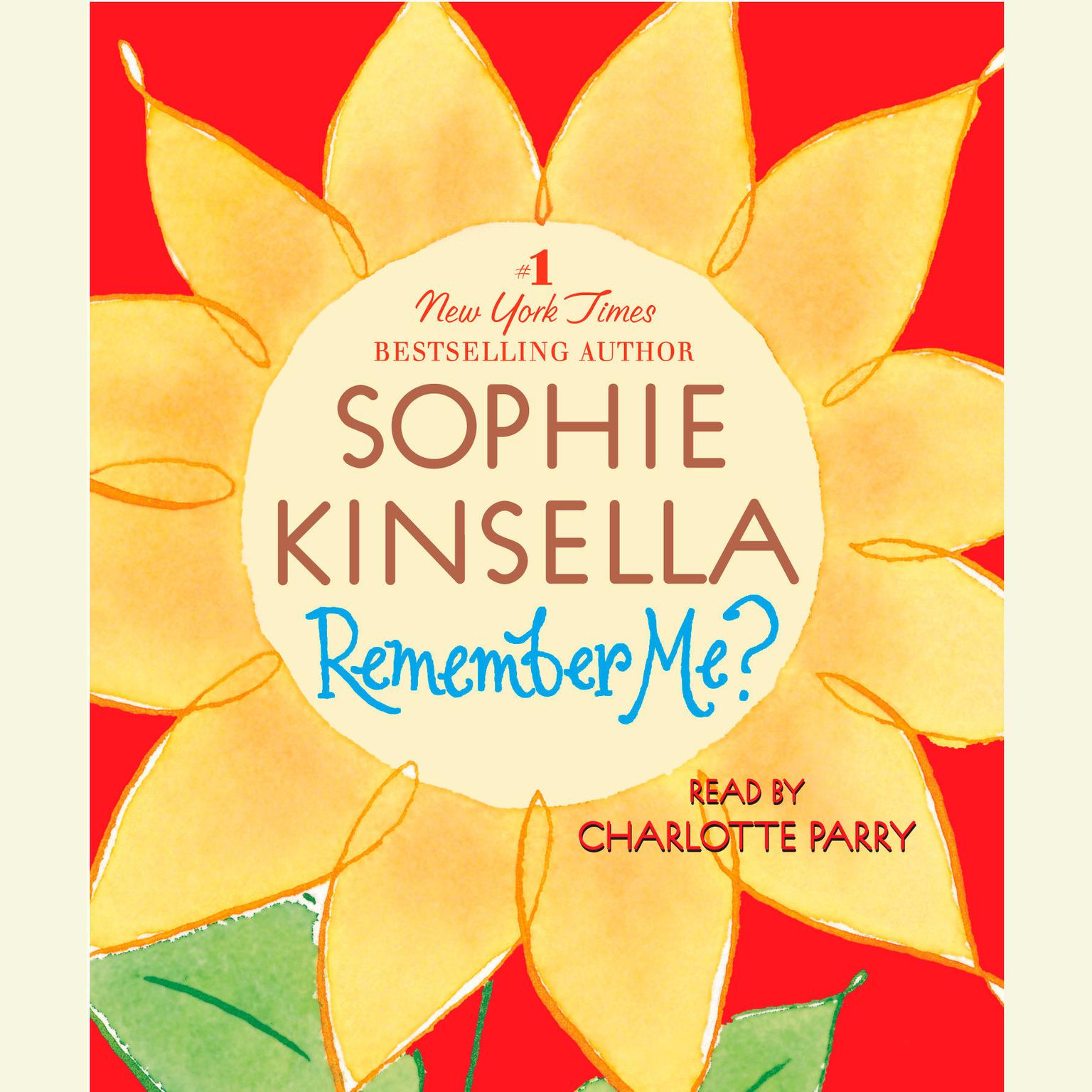 Remember Me? (Abridged) Audiobook, by Sophie Kinsella