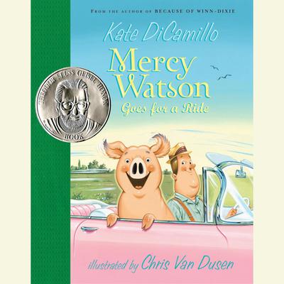 Mercy Watson Goes for a Ride Audiobook, by Kate DiCamillo