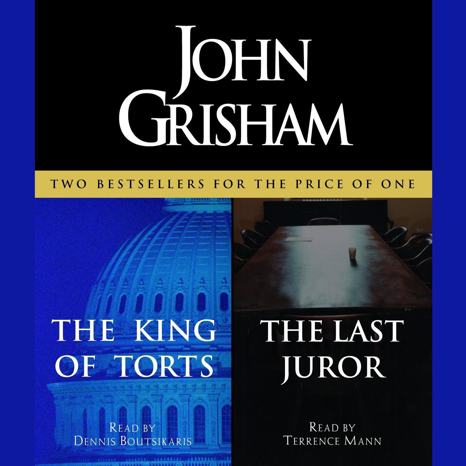 The King of Torts / The Last Juror (Abridged) Audiobook, by John Grisham