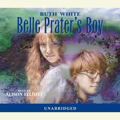 Belle Praters Boy Audiobook, by Ruth White