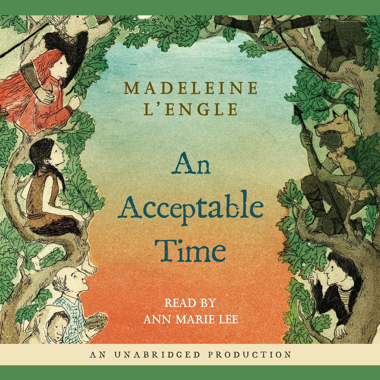 An Acceptable Time Audiobook, by Madeleine L’Engle